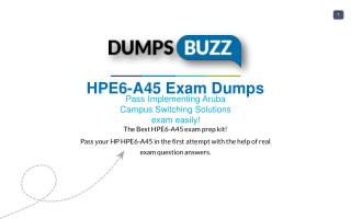 HPE6-A45 Test prep with real HP HPE6-A45 test questions answers and VCE