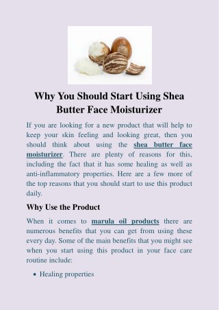 Why You Should Start Using Shea Butter Face Moisturizer