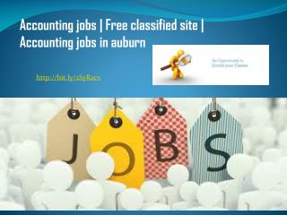 Accounting jobs | Free classified site | Accounting jobs in auburn