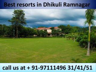 Best resorts in Dhikuli Ramnagar