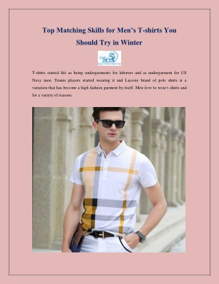 Top Matching Skills for Men’s T-shirts You Should Try in Winter