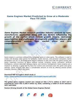 Game Engines Market Predicted to Grow at a Moderate Pace Till 2026