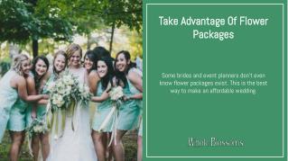 Get Advantage of Wedding Flower Packages