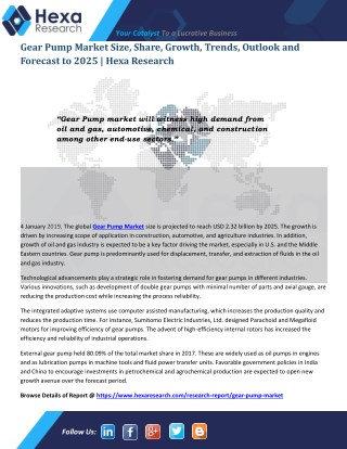 Research Insights on Gear Pump Market Size, Growth and Forecast to 2025