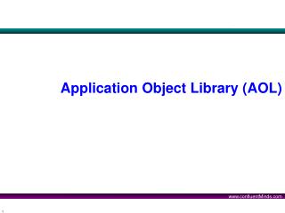 Application Object Library (AOL)