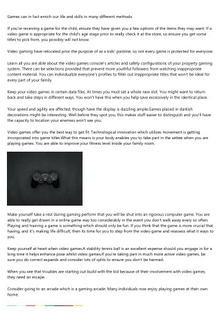Straightforward Suggestions To Educate You About Video Games In The Following Article