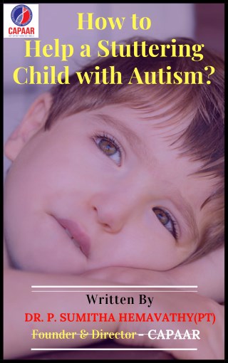 How to Help a Stuttering Child with Autism? | Best Speech and Language Therapy in Bangalore