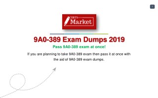 9A0-389 Mock Test - It's Easy to Pass If You Do It Smart