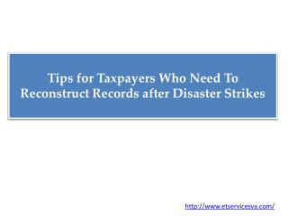 Tips for Taxpayers Who Need To Reconstruct Records after Disaster Strikes