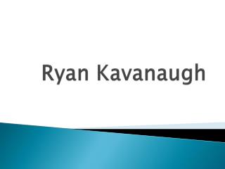 Ryan Kavanaugh