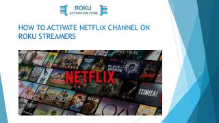 How to activate Netflix channel on Roku streamers