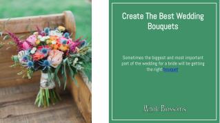 Creative and Interesting Ways to Use Fresh Wedding Bouquets