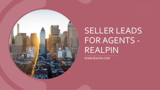 Seller Leads For Agents - RealPin