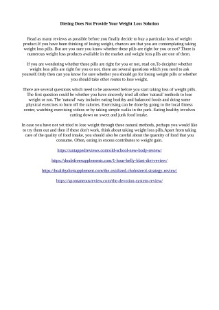 Dieting Does Not Provide Your Weight Loss Solution
