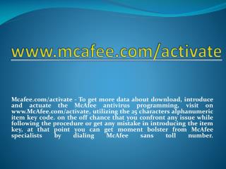 MCAFEE.COM/ACTIVATE- MCAFEE ANTIVIRUS ACTIVATION SUPPORT