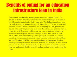 Benefits of opting for an education infrastructure loan in India