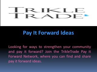 Pay It Forward Ideas