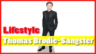 Thomas Brodie Sangster Lifestyle 2019 ★ Net Worth ★ Biography ★ House ★ Cars ★ Family