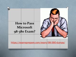 Pass Microsoft 98-380 Exam with Authentic Dumps PDF