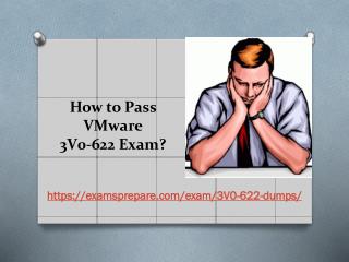 3V0-622 Dumps - Affordable VMware 3V0-622 Exam Questions - 100% Passing Guarantee