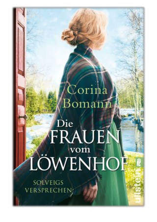 [PDF] Free Download Die Frauen vom Löwenhof - Solveigs Versprechen By Corina Bomann