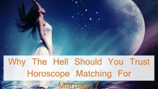 Should you trust horoscope matching for marriage?