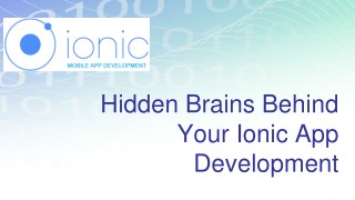 Hidden Brains Behind Your Ionic App Development