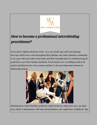 How to become a professional microblading practitioner?