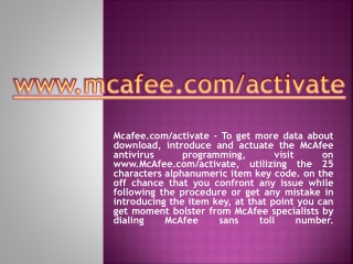 MCAFEE.COM/ACTIVATE- MCAFEE ACTIVATION SUPPORT