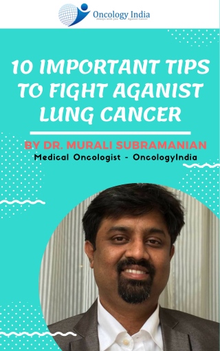 Tips to Fight Aganist Lung Cancer | Best Lung Cancer Treatment IndiraNagar