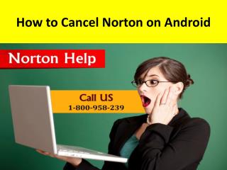 How to Cancel Norton on Android