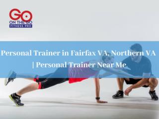 Personal Trainer in Fairfax VA, Northern VA | Personal Trainer Near Me