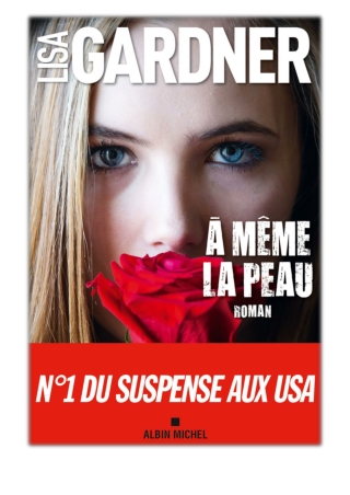 [PDF] Free Download A même la peau By Lisa Gardner & Cécile Deniard