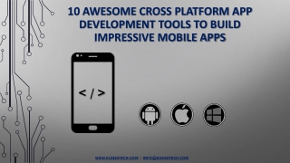 10 Awesome Cross Platform App Development Tools to Build Impressive Mobile Apps