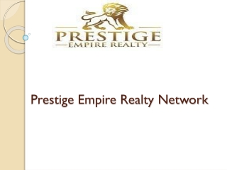 Prestige Empire Realty Network