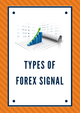 Types Of forex Signal