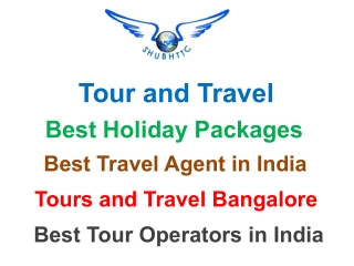 Best Tour and Travel Operator in India | Tours and Travels| Holiday Packages