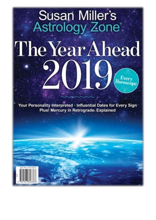 [PDF] Free Download Astrology Zone The Year Ahead 2019 By Susan Miller