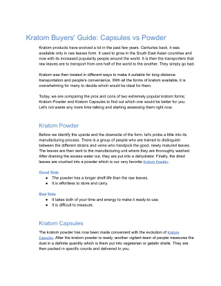Kratom Buyers' Guide: Capsules vs Powder
