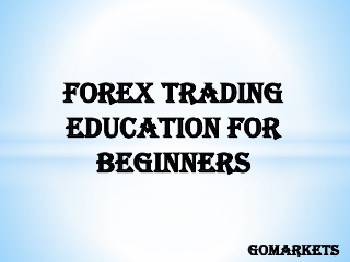 #Forex Trading Education For Beginners