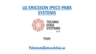 Get LG Ericsson ipecs PABX Systems in Dubai - LG pabx system & Phone in Dubai