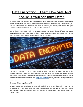 Data Encryption – Learn How Safe And Secure Is Your Sensitive Data?