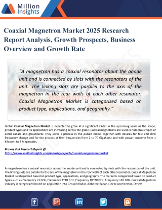 Coaxial Magnetron Market Growth, Market Share, Demand, Research, Sales, Trends, Supply, and Forecast from 2025