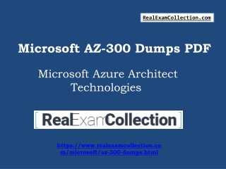 Updated Microsoft AZ-300 Dumps - Microsoft AZ-300 Exam Questions - 2019