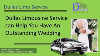 Dulles Limousine Service can Help You Have An Outstanding Wedding