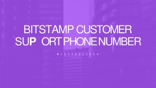 Bitstamp Customer Support { 18772262954} Phone Number