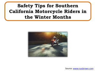 Safety Tips for Southern California Motorcycle Riders in the Winter Months