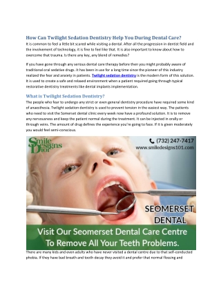 How Can Twilight Sedation Dentistry Help You During Dental Care