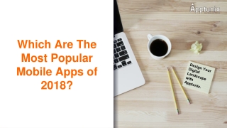 Most Popular Mobile Apps Of 2018