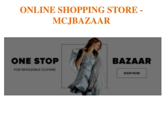 Online Clothing Store In India - MCJBazaar